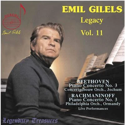 Emil Gilels Legacy Vol. 11: Beethoven, Rachmaninoff (Live) 專輯 Concertgebouworkest