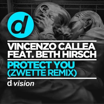 ZwetteDirty Vegas Protect You (Zwette Remix)