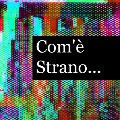 Francesco Novara Com&#x27;è strano (Com&#x27;è strano, com&#x27;è strano)