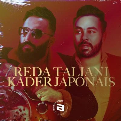 Mix Reda Taliani & Kader Japonais 專輯 DJ Kayz/Kader Japonais/RimK