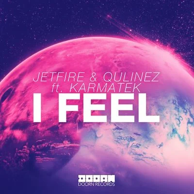 I Feel 專輯 JETFIRE/Qulinez/Karmatek