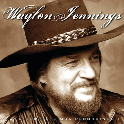 The Complete MCA Recordings 專輯 Waylon Jennings