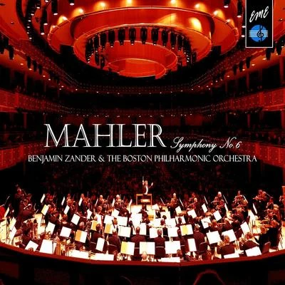 Benjamin Zander Conducts: Mahler Symphony No. 6 专辑 Benjamin Zander