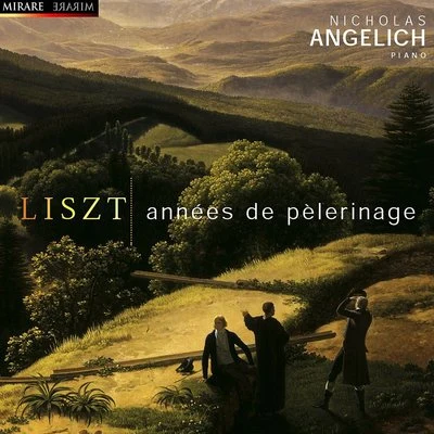 Liszt: Années de pèlerinage 專輯 Nicholas Angelich