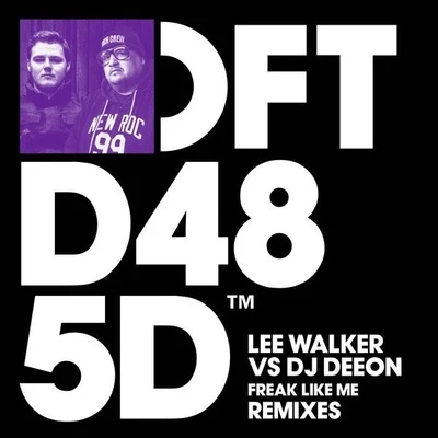 Freak Like Me (Remixes) 專輯 DJ Deeon