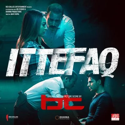 ITTEFAQ (Original Motion Picture Score) 專輯 BT/Howard Jones