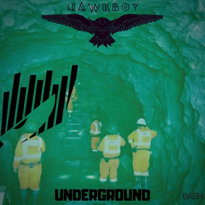 Underground 專輯 Hawkboy