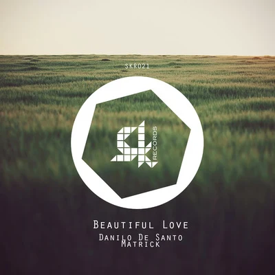 Beautiful Love 专辑 Matrick