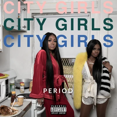 City Girls PERIOD