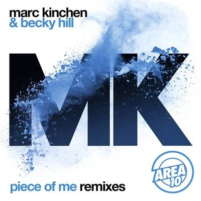 Piece of Me (Remixes) 專輯 MK/HAZE/James Dexter/Dennis Ferrer/4th Measure Men