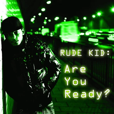 Are You Ready? 專輯 Jammz/Rude Kid/Laura Mvula