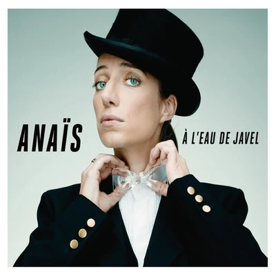 À leau de javel 專輯 Anais