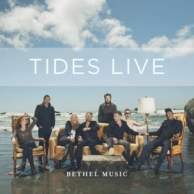 Tides Live 专辑 Brian Johnson/Bethel Music