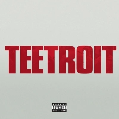 Teetroit 專輯 Tee Grizzley