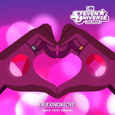 Steven UniverseJack PendarvisJemaine Clementaivi & surasshu True Kinda Love (feat. Estelle & Zach Callison) Music Video Version [Bonus Track] [From Steven Universe the Movie]