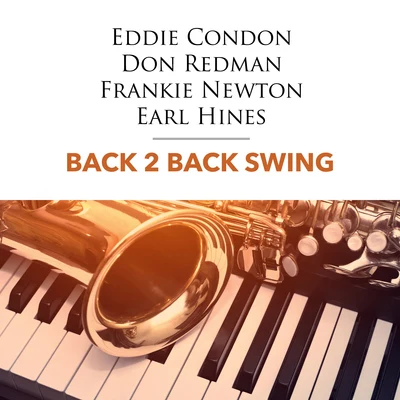 Eddie Condon Back 2 Back Swing