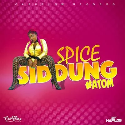 Siddung - Single 專輯 Spice