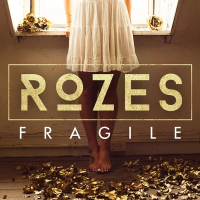 Fragile 專輯 ROZES