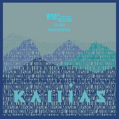 Kallias WMC Compilation 2016 專輯 Senex/YouNotUs/Janieck