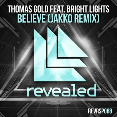 Thomas GoldJillian EdwardsCubicore Believe (JAKKO Remix)