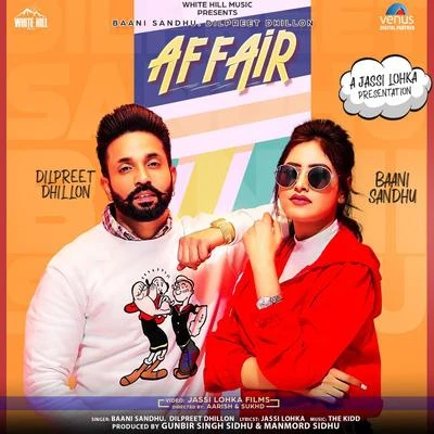 Affair 專輯 Baani Sandhu/Dilpreet Dhillon