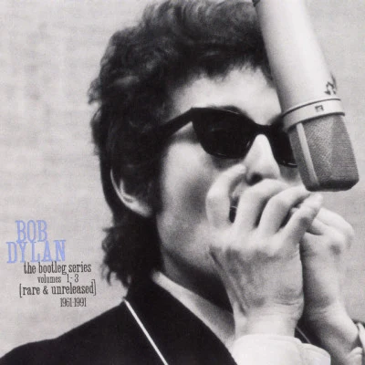 The Bootleg Series Volumes 1-3 (Rare And Unreleased) 1961-1991 專輯 Bob Dylan