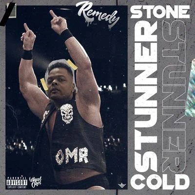 Stone Cold Stunner 專輯 Remedy