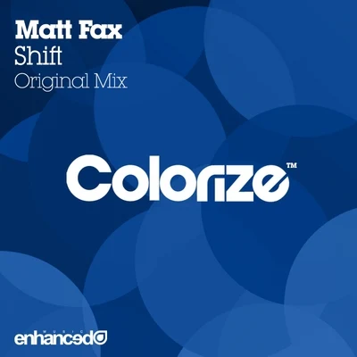 Shift 專輯 Matt Fax