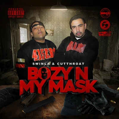 Bozy N My Mask 专辑 Cutthroat