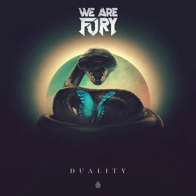 WE ARE FURY DUALITY