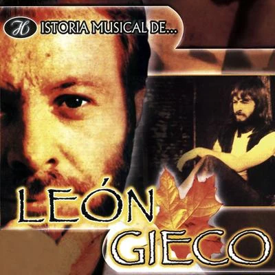 Historia Musical de León Gieco 專輯 León Gieco