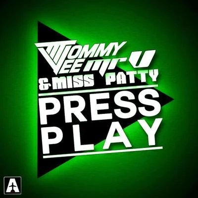 Press Play 專輯 Tommy Vee/Booty Luv/Seamus Haji/Keller