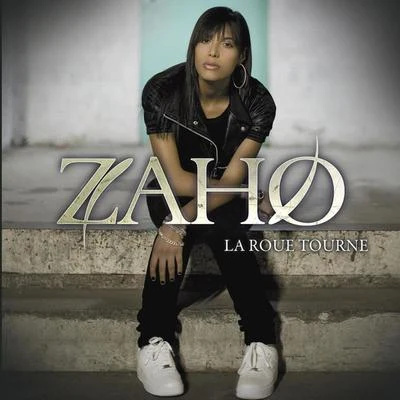 La Roue Tourne 專輯 Zaho