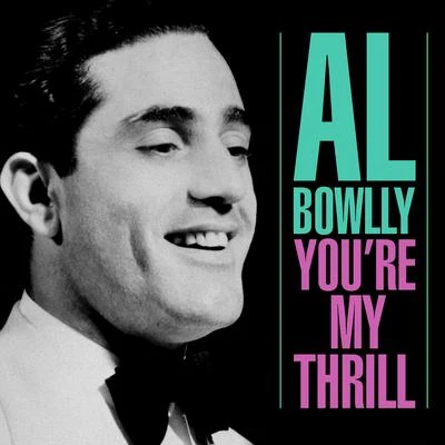 You&#x27;re My Thrill 专辑 Joe Crossman/Jim Easton/Harry Berly/Mary Charles/Al Bowlly