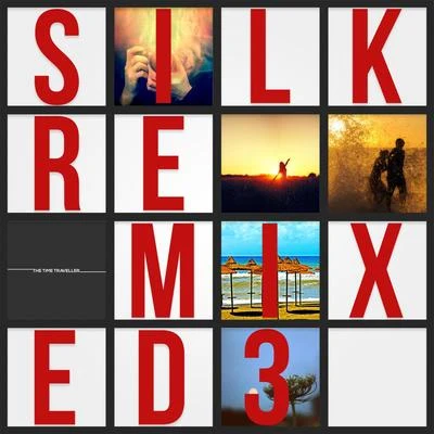 Silk Remixed 03 專輯 Gregory Esayan