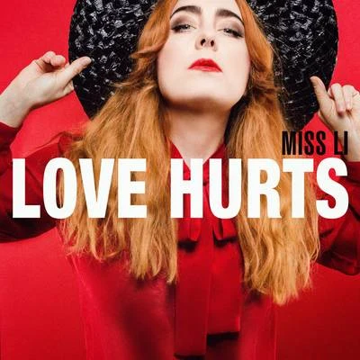 Love Hurts 專輯 Miss Li