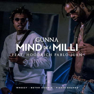 GunnaLil Baby Mind On A Milli