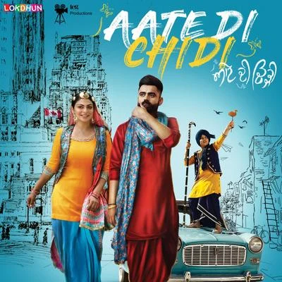 Aate Di Chidi (Original Motion Picture Soundtrack) 专辑 Karan Aujla/YSRBEATS/Deep Jandu