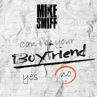 Boyfriend 专辑 NoStylgia/MIKE SMIFF