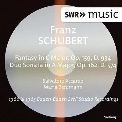 Schubert: Fantasy, Op. 159 & Duo Sonata, Op. 162 專輯 Salvatore Accardo