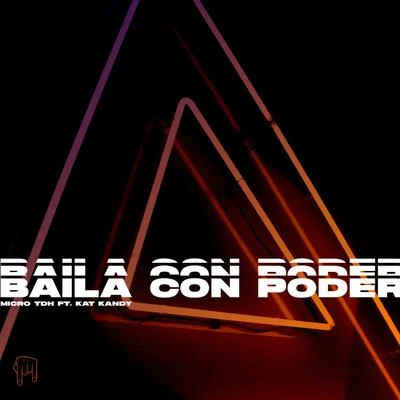 Baila Con Poder 专辑 Micro Tdh/Big Soto/Sinfonico/Neutro Shorty