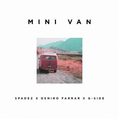 Mini Van - Single (feat. Deniro Farrar & G-Side) 專輯 Deniro Farrar