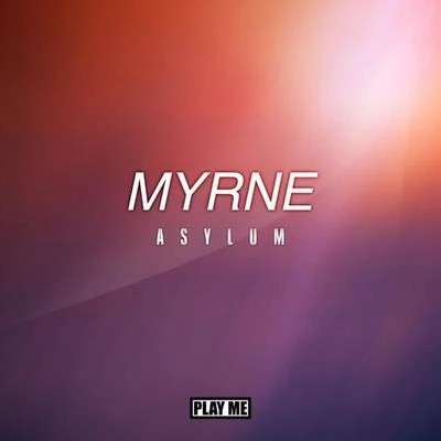 MyrneDuumu Asylum (Original Mix)