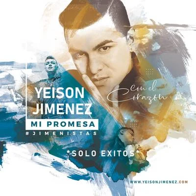 Mi Promesa 專輯 Jessi Uribe/Ciro Quiñonez/Yeison Jimenez