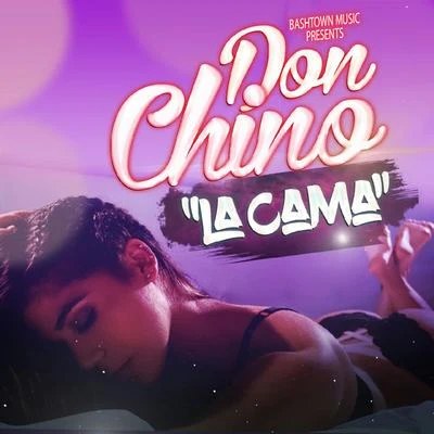 La Cama - Single 專輯 Don Chino/AMONEYMUZIC