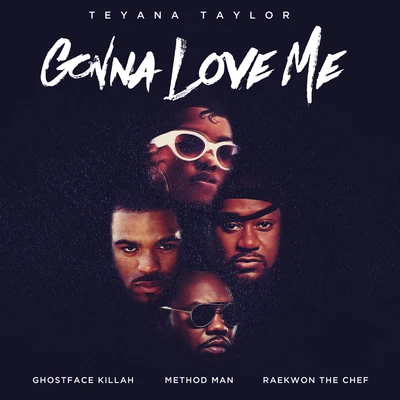 Gonna Love Me (Remix) 專輯 Teyana Taylor