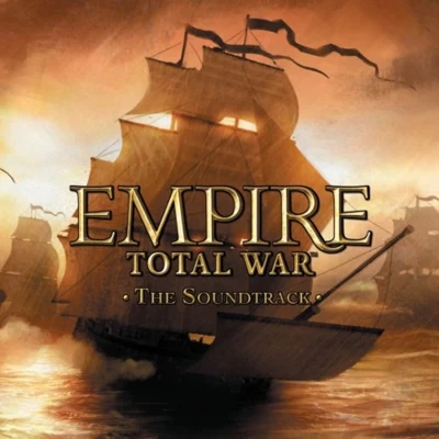 EMPIRE: TOTAL WAR The Soundtrack 专辑 Richard Birdsall/Simon Ravn/Richard Beddow/Tim Wynn