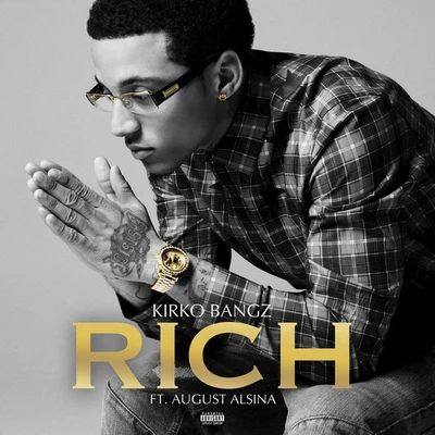 Rich 專輯 Kirko Bangz