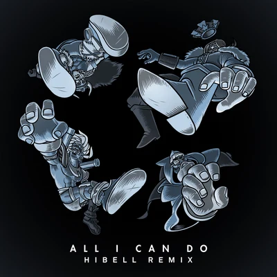 Bad RoyaleIamStylezMusic All I Can Do (Hibell Remix)