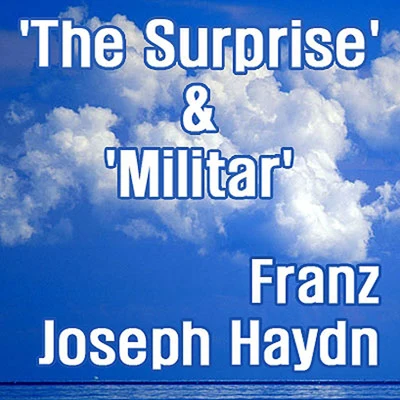 Haydn: The Surprise & Militar 專輯 Franz Joseph Haydn